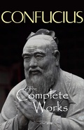 Cover: Complete Works of Confucius - Big Cheese Books