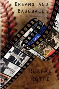 Enlarge image Cover: Dreams and Baseball (Top of the Inning) - BLACK ROSE WRITING