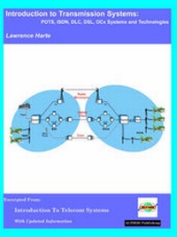 Enlarge image Cover: Introduction to Transmission Systems, POTS, ISDN, DLC, OCx Systems and Technologies - Althos