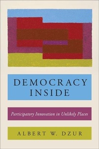 Enlarge image Cover: Democracy Inside - Oxford University Press Inc