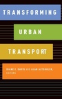 Cover: Transforming Urban Transport - Oxford University Press Inc