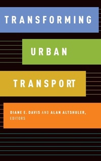 Enlarge image Cover: Transforming Urban Transport - Oxford University Press Inc