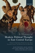 Cover: A History of Modern Political Thought in East Central Europe - Oxford University Press