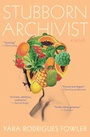 Cover: Stubborn Archivist - Harper Perennial
