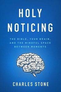 Enlarge image Cover: Holy Noticing - Moody Publishers