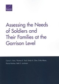 Cover: Assessing the Needs of Soldiers and Their Families at the Garrison Level - RAND