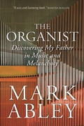 Cover: The Organist - University of Regina Press
