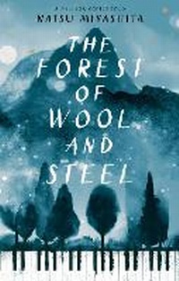 Abbildung von: The Forest of Wool and Steel - Doubleday