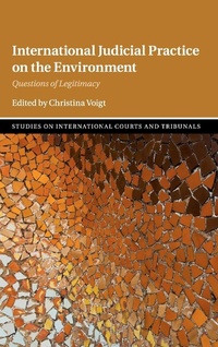 Abbildung von: International Judicial Practice on the Environment - Cambridge University Press