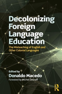 Enlarge image Cover: Decolonizing Foreign Language Education - Routledge