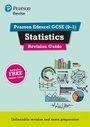 Cover: Pearson REVISE Edexcel GCSE Statistics Revision Guide incl. online revision, quizzes and videos - for 2026, 2027 exams - Pearson Education Limited