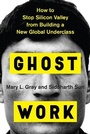 Cover: Ghost Work - Houghton Mifflin Harcourt Publishing Company