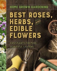 Enlarge image Cover: Best Roses, Herbs, And Edible Flowers - Collins Reference
