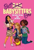 Cover: Good, the Bad and the Bossy - Houghton Mifflin Books for Children