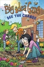 Cover: Bee the Change - Hmh Books for Young Readers