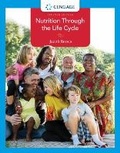 Cover: Nutrition Through the Life Cycle - Brooks/Cole