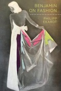 Cover: Benjamin on Fashion - Bloomsbury Academic