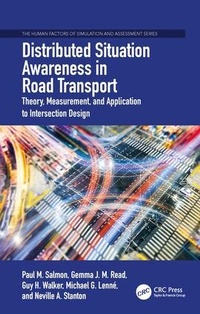 Enlarge image Cover: Distributed Situation Awareness in Road Transport - Routledge