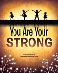 Cover: You Are Your Strong - Magination Press, (American Psychological Association)
