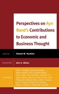 Cover: Perspectives on Ayn Rand's Contributions to Economic and Business Thought - Lexington Books