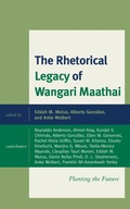 Cover: The Rhetorical Legacy of Wangari Maathai - Lexington Books