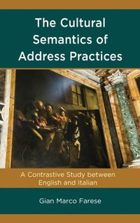 Abbildung von: The Cultural Semantics of Address Practices - Bloomsbury eBooks US
