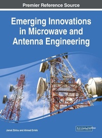 Enlarge image Cover: Emerging Innovations in Microwave and Antenna Engineering - IGI Global