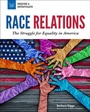 Cover: Race Relations - Nomad Press (VT)