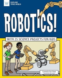 Enlarge image Cover: Robotics! - Nomad Press (VT)