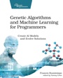 Cover: Genetic Algorithms and Machine Learning for Programmers - The Pragmatic Programmers
