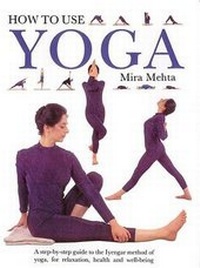Abbildung von: How to Use Yoga - Rodmell Press