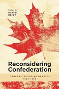 Cover: Reconsidering Confederation - University of Calgary Press