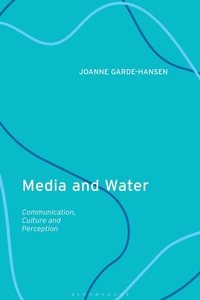Enlarge image Cover: Media and Water - I.B. Tauris
