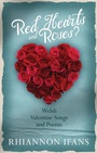 Cover: Red Hearts and Roses? - University of Wales Press