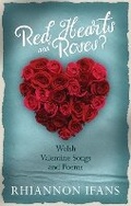 Cover: Red Hearts and Roses? - University of Wales Press