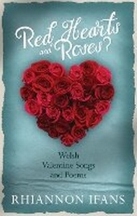 Enlarge image Cover: Red Hearts and Roses? - University of Wales Press
