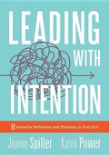 Cover: Leading with Intention - Solution Tree Press