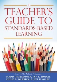 Enlarge image Cover: Teacher's Guide to Standards-Based Learning - Marzano Resources