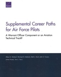 Cover: Supplemental Career Paths for Air Force Pilots - RAND