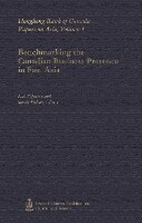 Abbildung von: Benchmarking the Canadian Business Presence in East Asia - Centre for International Business