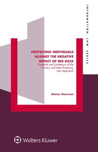 Abbildung von: Protecting Individuals Against the Negative Impact of Big Data - Kluwer Law International