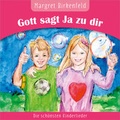 Cover: Gott sagt Ja zu dir - Gerth Medien