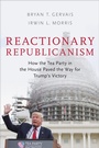 Cover: Reactionary Republicanism - OUP eBook
