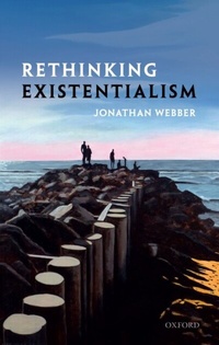 Enlarge image Cover: Rethinking Existentialism - OUP eBook