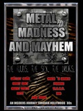 Cover: Metal, Madness & Mayhem: An Insider's Journey Through the Hollywood '80s - Michael Powers