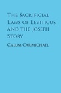 Cover: Sacrificial Laws of Leviticus and the Joseph Story - Cambridge University Press