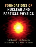 Cover: Foundations of Nuclear and Particle Physics - Cambridge University Press