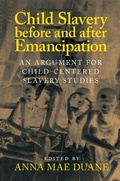 Cover: Child Slavery before and after Emancipation - Cambridge University Press