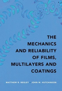 Enlarge image Cover: Mechanics and Reliability of Films, Multilayers and Coatings - Cambridge University Press