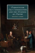 Cover: Romanticism, Self-Canonization, and the Business of Poetry - Cambridge University Press